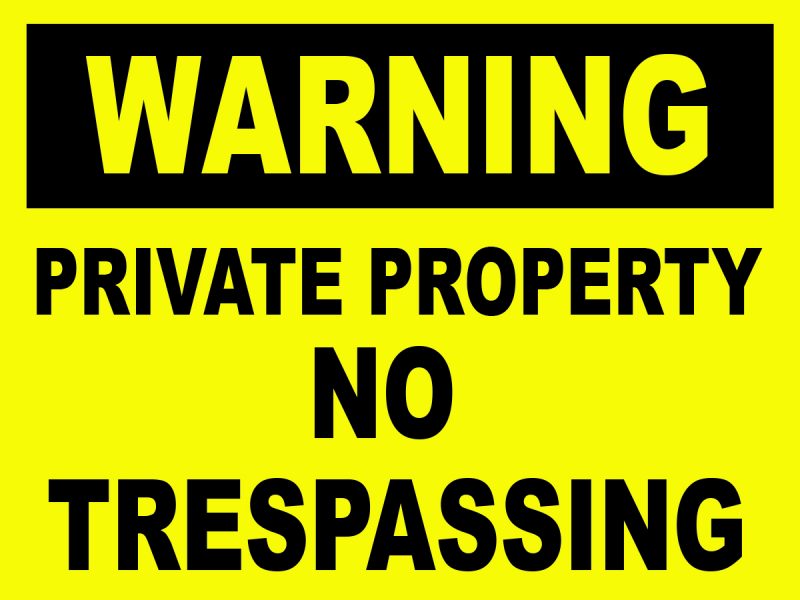 No Trespassing Sign |Caution Signs | Warning Signs